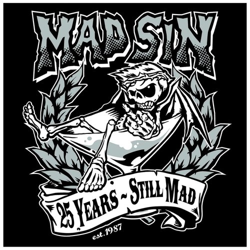 25 Years - Still Mad