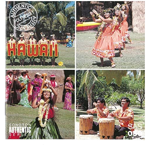 Authentic Polynesia, Vol. 1: Hawaii & Tonga