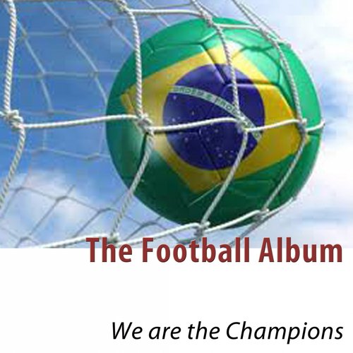 The Football Album (We Are The Champions)