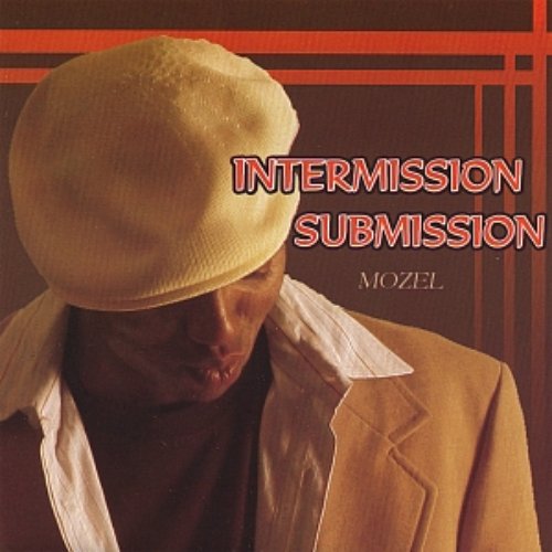 Intermission Submission