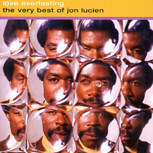 Love Everlasting: The Very Best of Jon Lucien