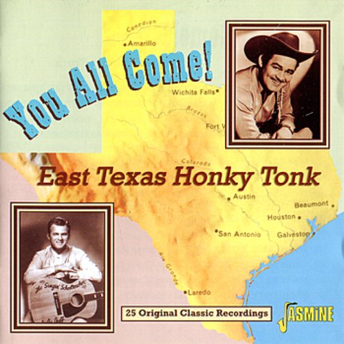 You All Come! (East Texas Honky Tonk)