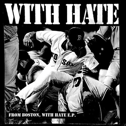 From Boston, With Hate [Explicit]