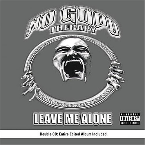 Leave Me Alone
