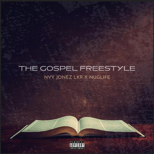 THE GOSPEL FREESTYLE