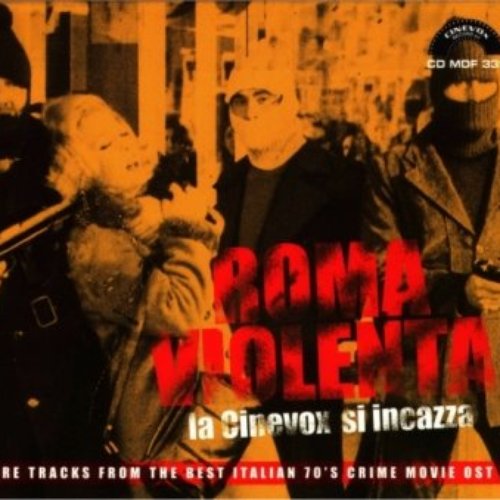 Roma violenta, la Cinevox si incazza