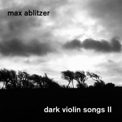 Dark Violin Songs II