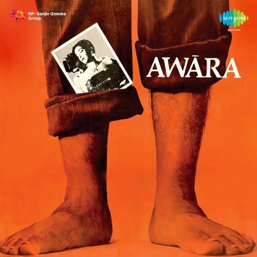 Awara (Original Motion Picture Soundtrack)