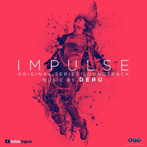 Impulse (Original Series Soundtrack)