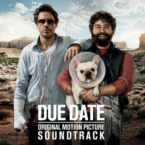 Due Date: Original Motion Picture Soundtrack