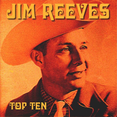 Jim Reeves Top Ten