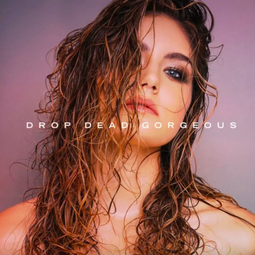 Drop Dead Gorgeous - Single