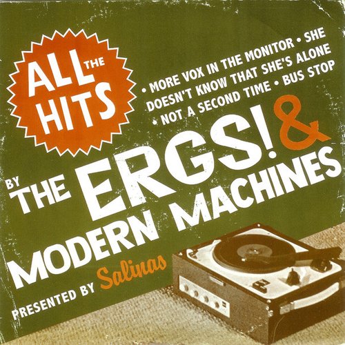 The Ergs! / Modern Machines