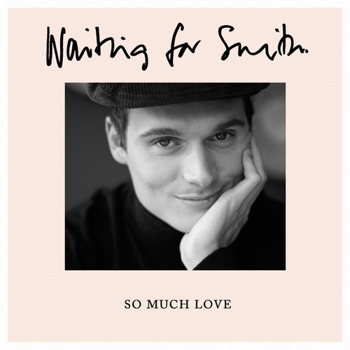 So Much Love - Single