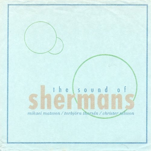 the sound of shermans