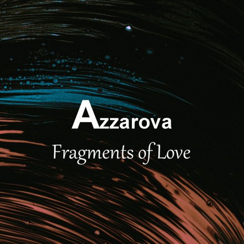 Fragments of Love