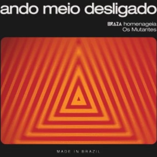 Ando Meio Desligado - Single