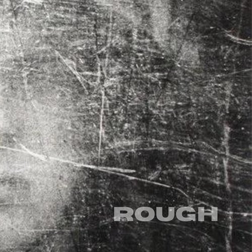 Rough