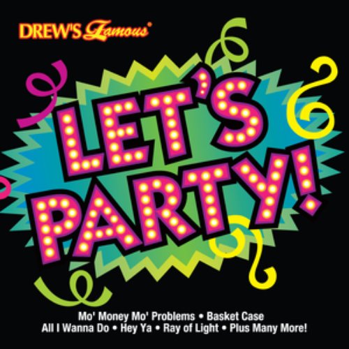 Drew's Famous Let's Party