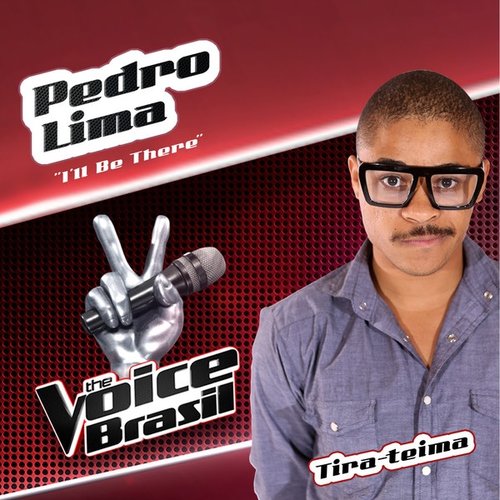 I'll Be There (The Voice Brasil)