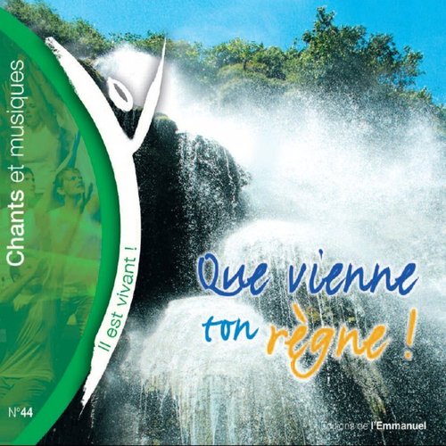 Que Vienne Ton Règne