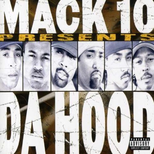 Mack 10 Presents Da Hood