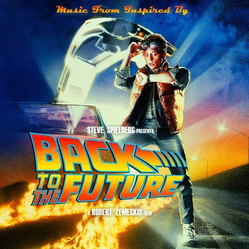 Back To The Future - Music From The Motion Picture Soundtrack — Alan  Silvestri | Last.fm