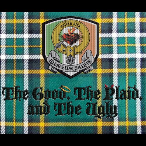 The Good, The Plaid, and the Ugly