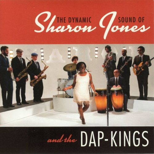 The Dynamic Sound Of Sharon Jones And The Dap-Kings