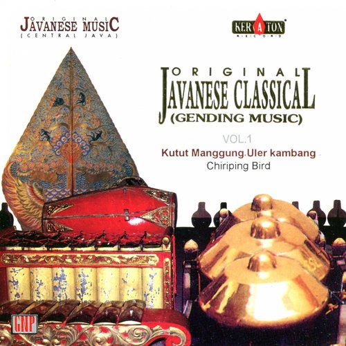 Original Javanese Music: Gamelan Music, Vol. 1 (Kutut Manggung Ular Kambang)