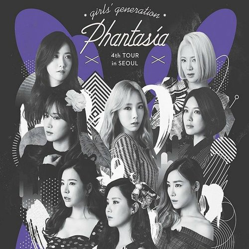 少女時代 Phantasia 4th TOUR in SEOUL Girls' Generation 4th Tour ~PHANTASIA~ in Seoul — 소녀시대 | Last.fm