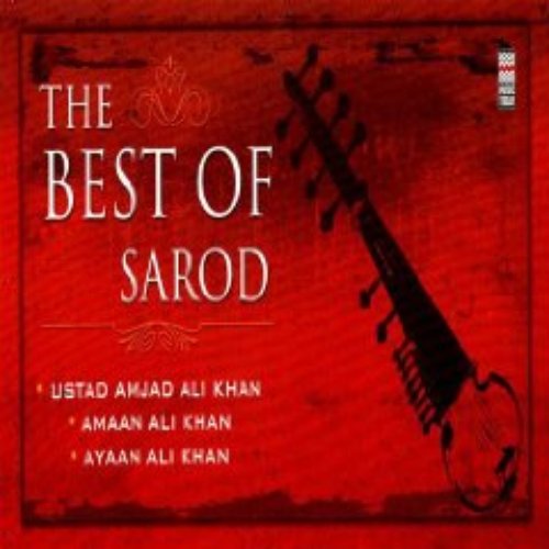 The Best Of Sarod Vol. 1