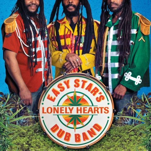 Easy Star's Lonely Hearts Dub Band