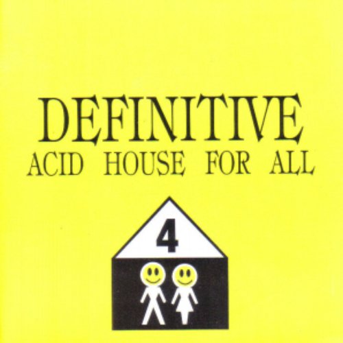 Acid House For All