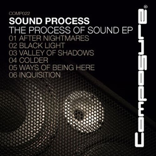 The Process Of Sound EP