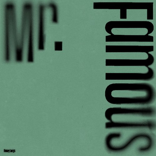 Mr. Famous - Single
