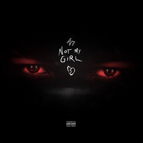 Not My Girl - Single