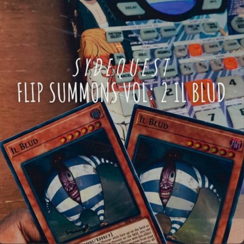 Flip Summons Vol : 2 IL BLUD