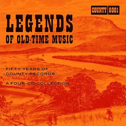 Legends Of Old-Time Music:Fifty Years Of County Records