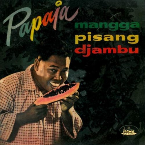 Papaja Mangga Pisang Djambu