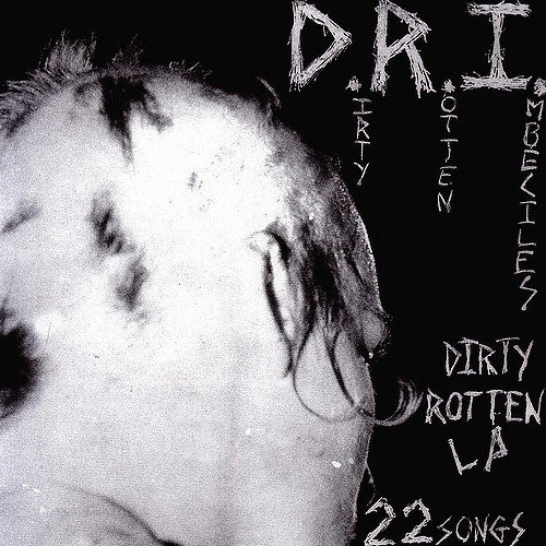 Dirty Rotten LP (on CD)