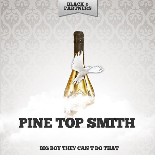 Big Boy They Can T Do That
