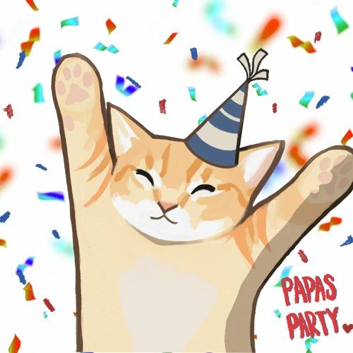 Papas Party!