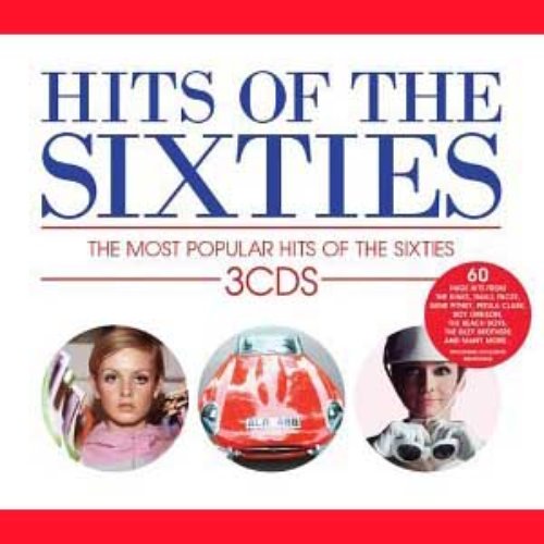 Hits Of The Sixties - The Most Popular Hits Of The Sixties