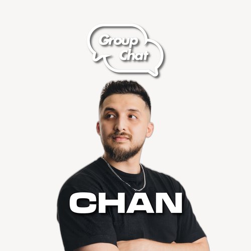 Group Chat Recordings Presents: Chan (DJ Mix)