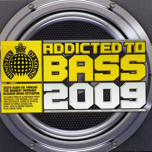 Addicted to Bass 2009