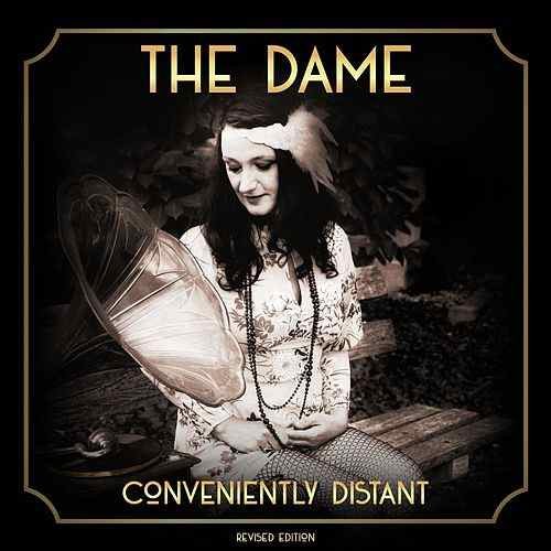 Conveniently Distant (Revised Edition)