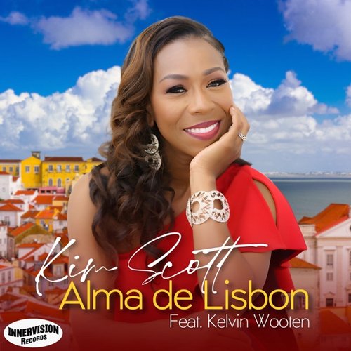 Alma de Lisbon (feat. Kelvin Wooten) [Radio Version] - Single