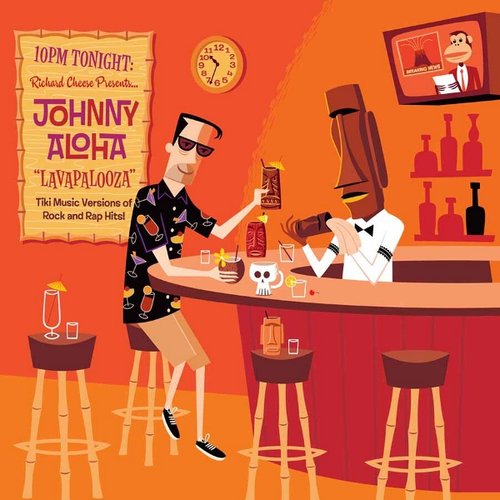 Richard Cheese Presents Johnny Aloha: Lavapalooza