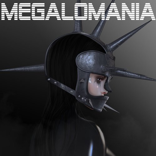 Megalomania